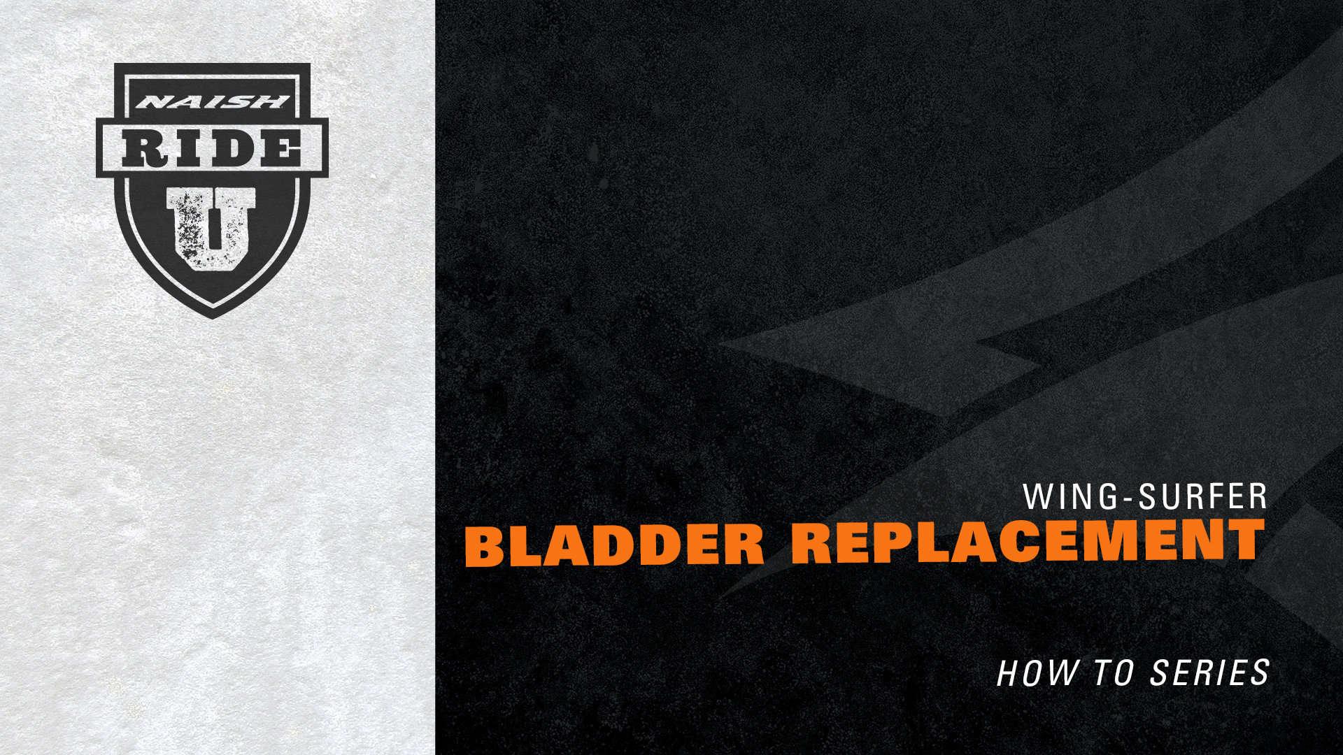Wing-Surfer Bladder Replacement - Naish.com