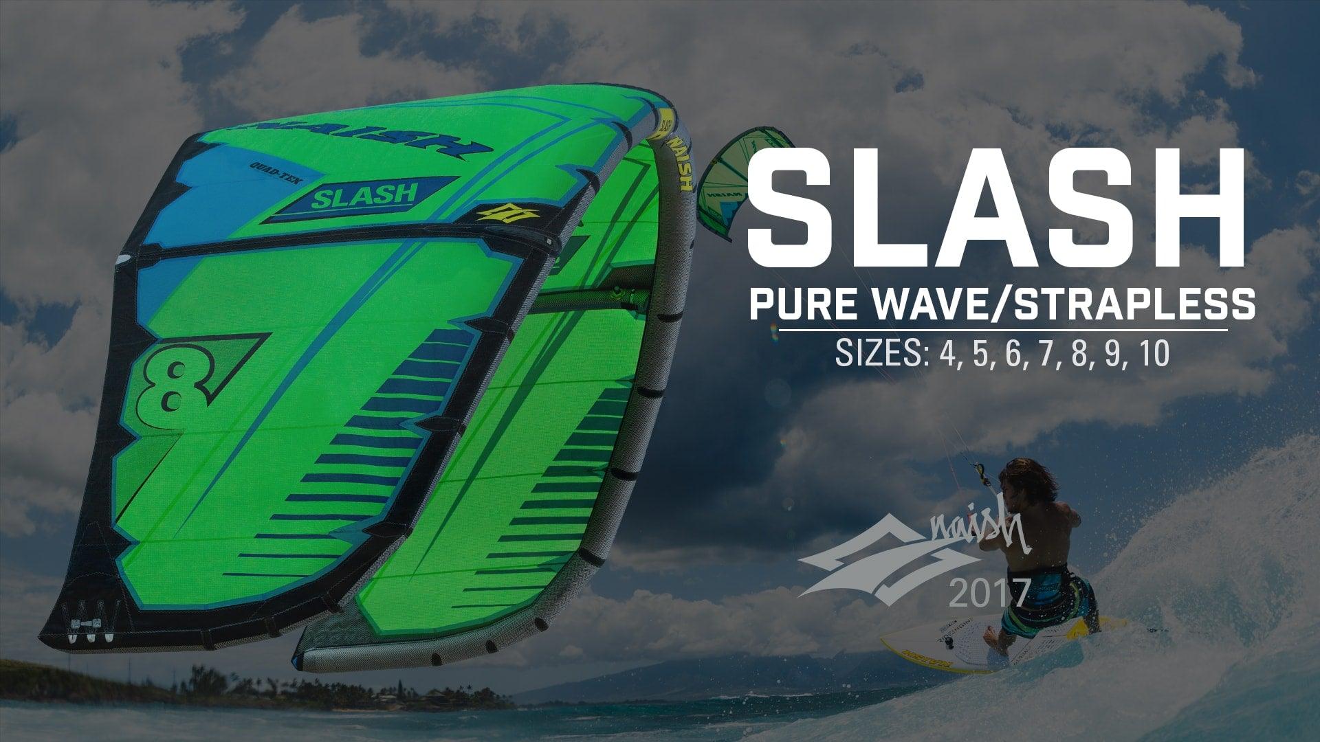 2017 Slash – Pure Wave/Strapless - Naish.com