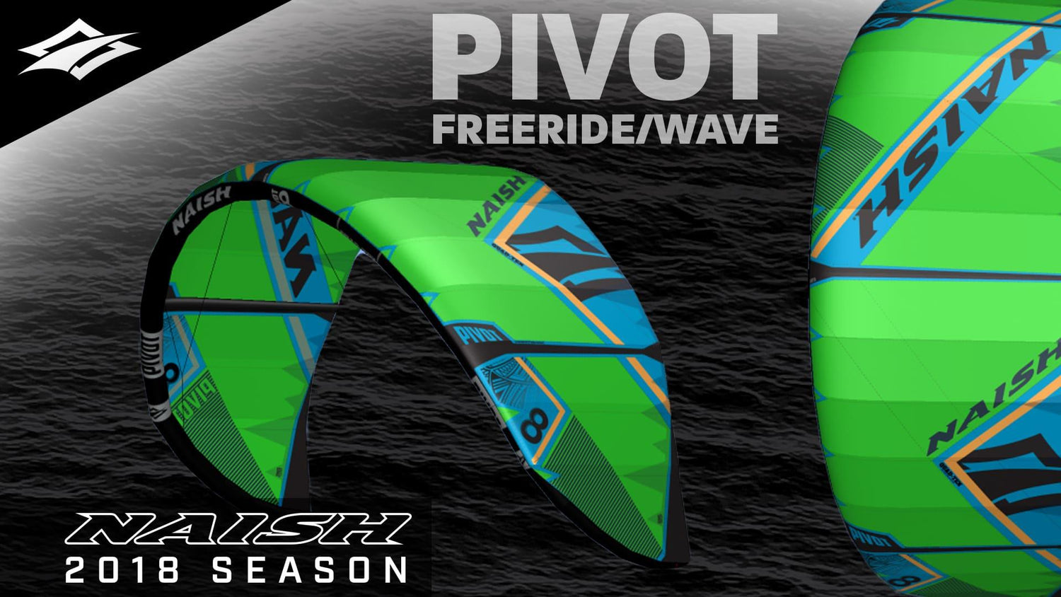 2018 Pivot | Freeride-Wave Kite - Naish.com