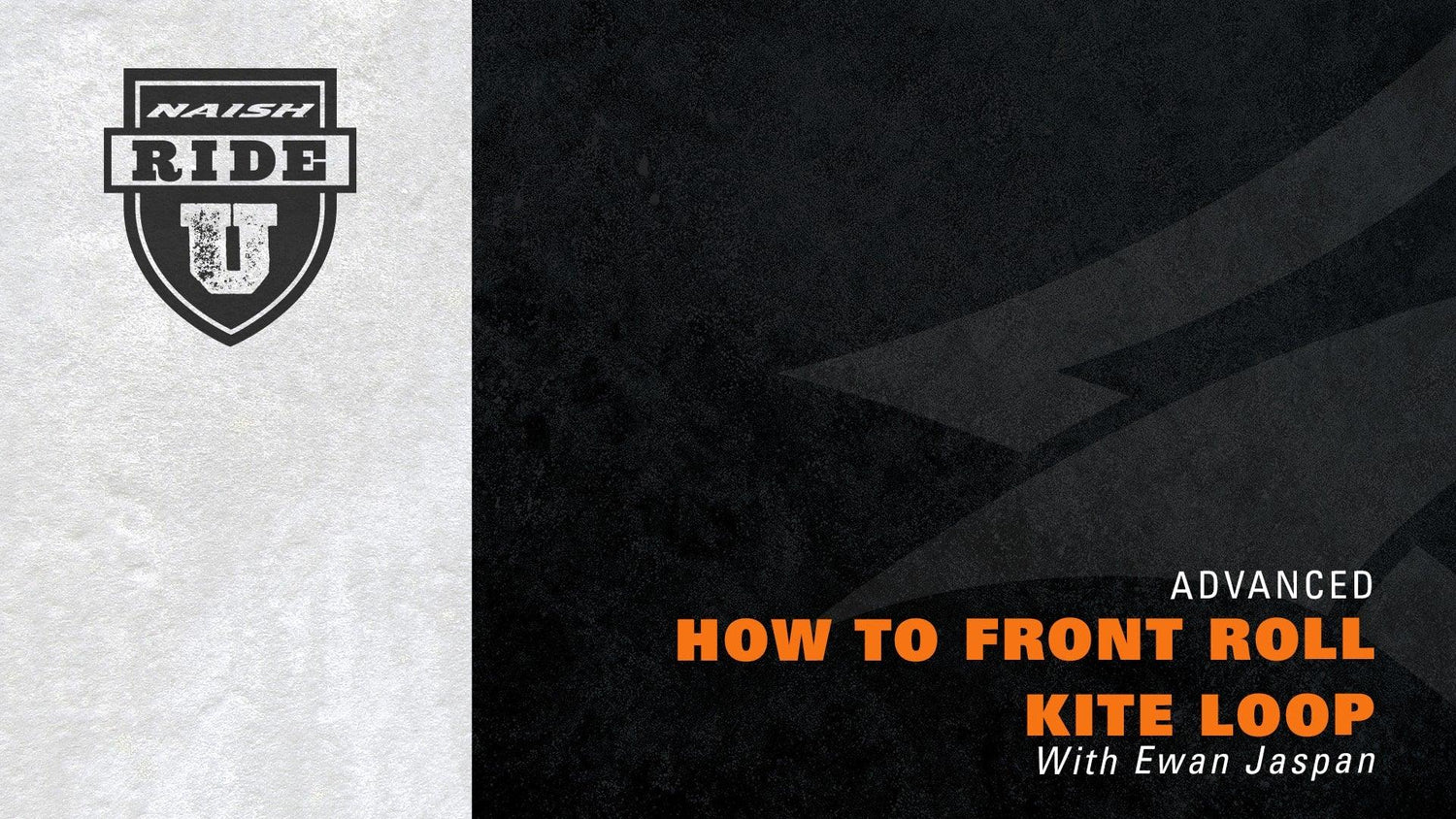 How to Front Roll Kiteloop with Ewan Jaspan - Naish.com