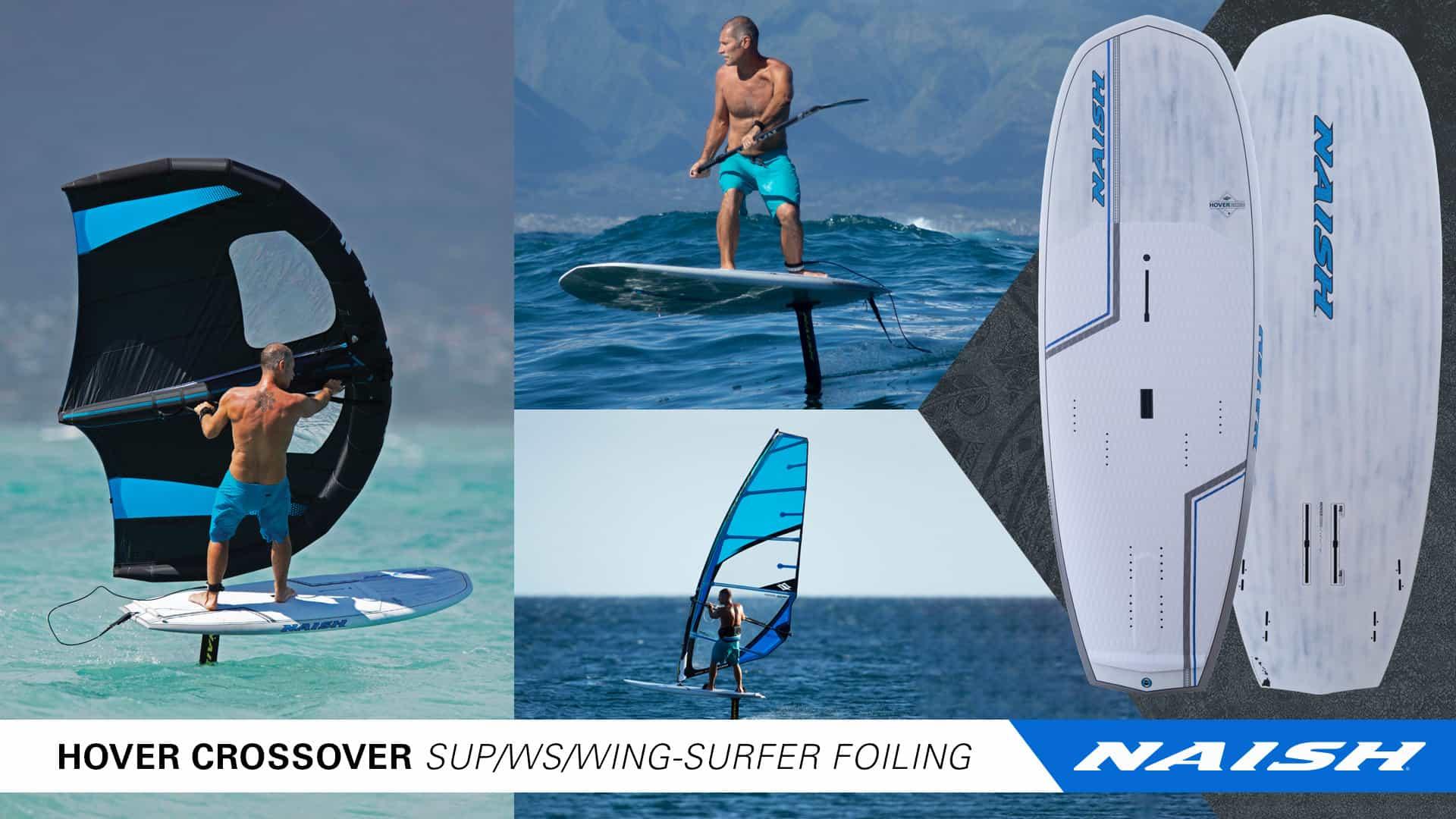 Meet the New Hover Crossover Foilboard - Naish.com