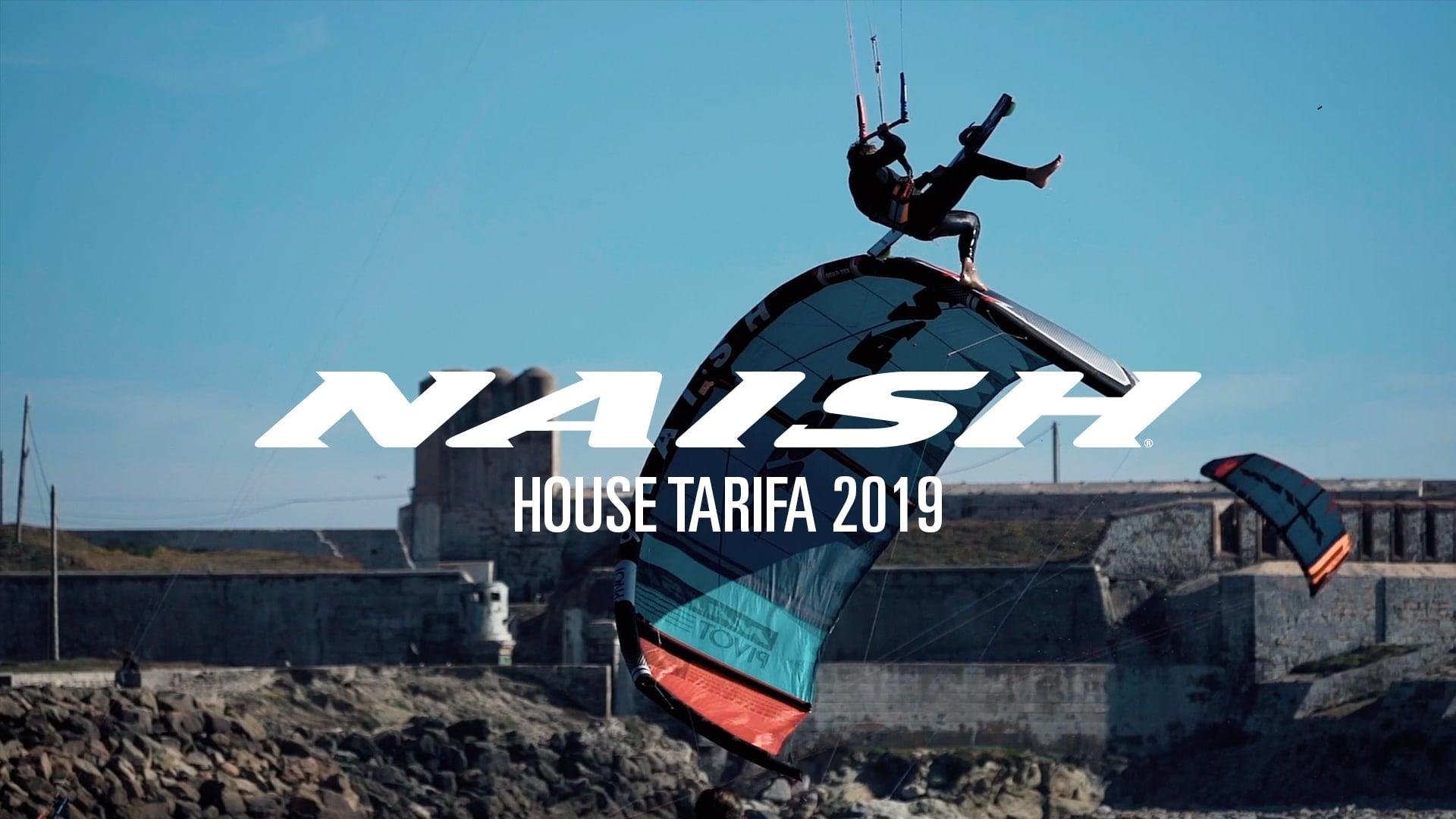 Naish House Tarifa 2019 - Naish.com