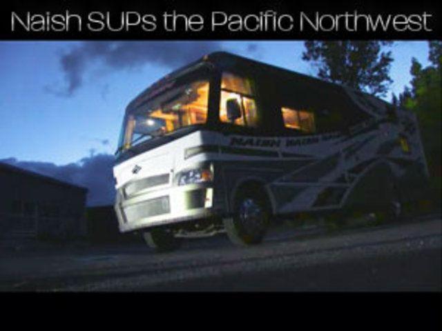Naish SUP-tripping up the Pacific Northwest - Naish.com