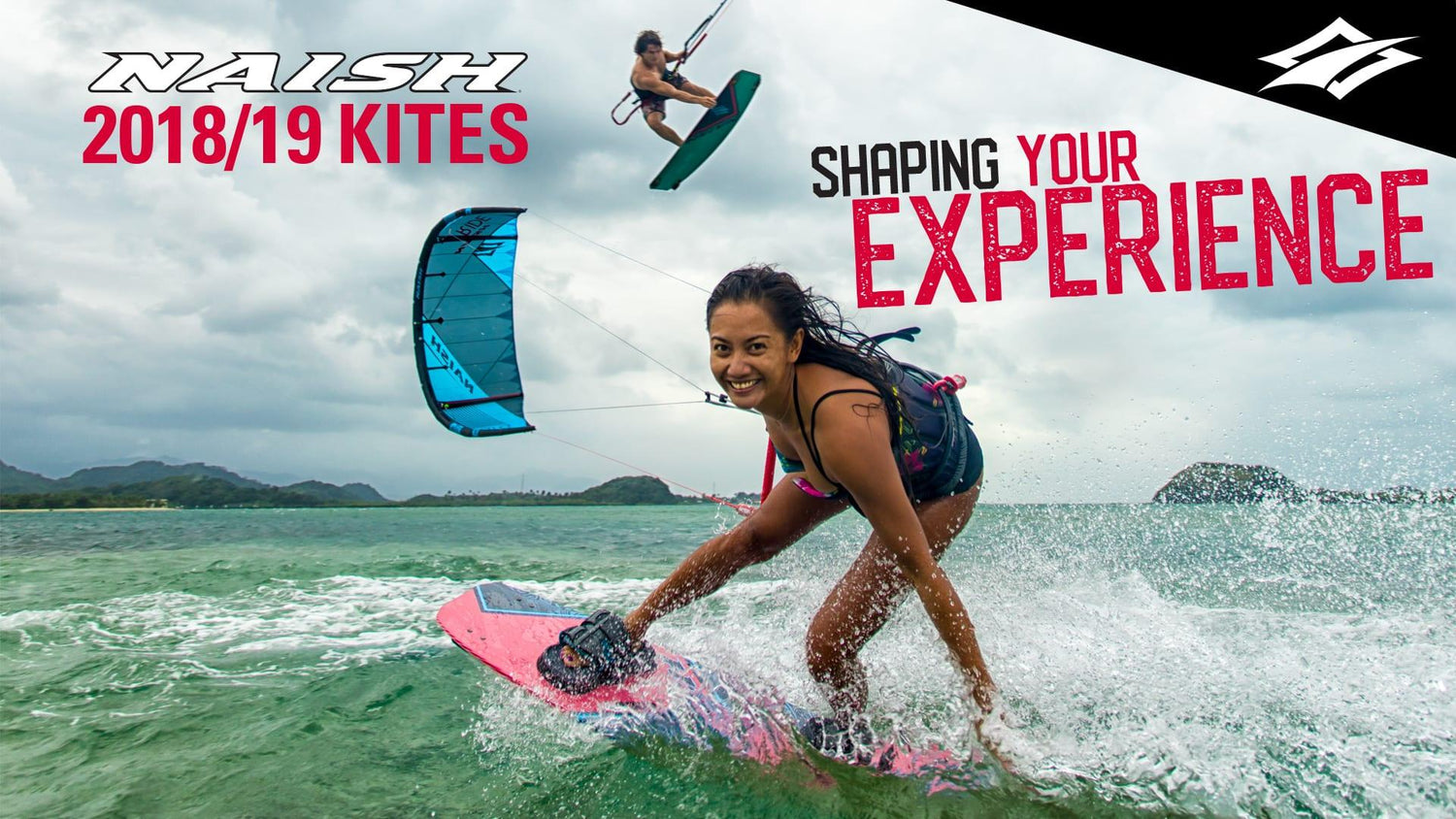SHAPE YOUR EXPERIENCE | Naish Kiteboarding 2018/19 - Naish.com
