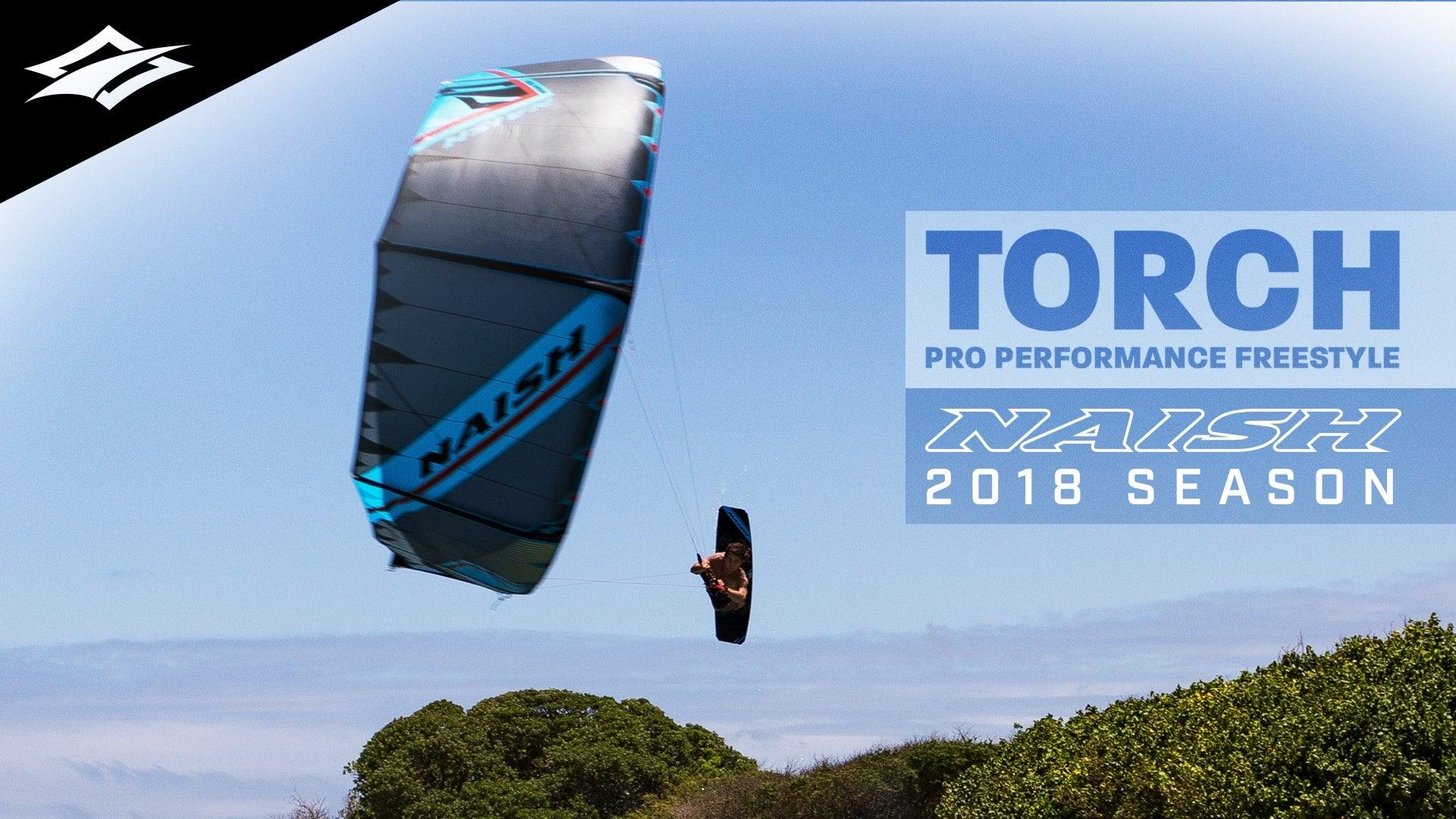 . . . torched | the 2018 Naish Torch with ESP Turns Freestyle Up - Naish.com
